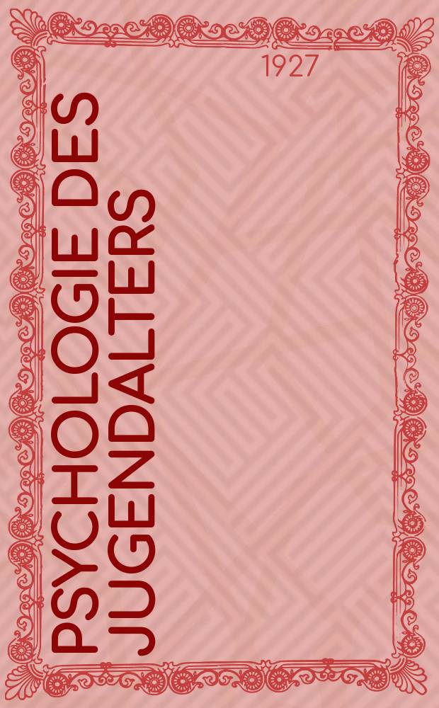 Psychologie des Jugendalters