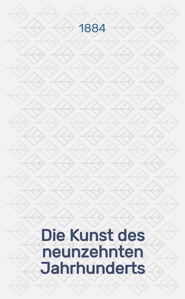 Die Kunst des neunzehnten Jahrhunderts