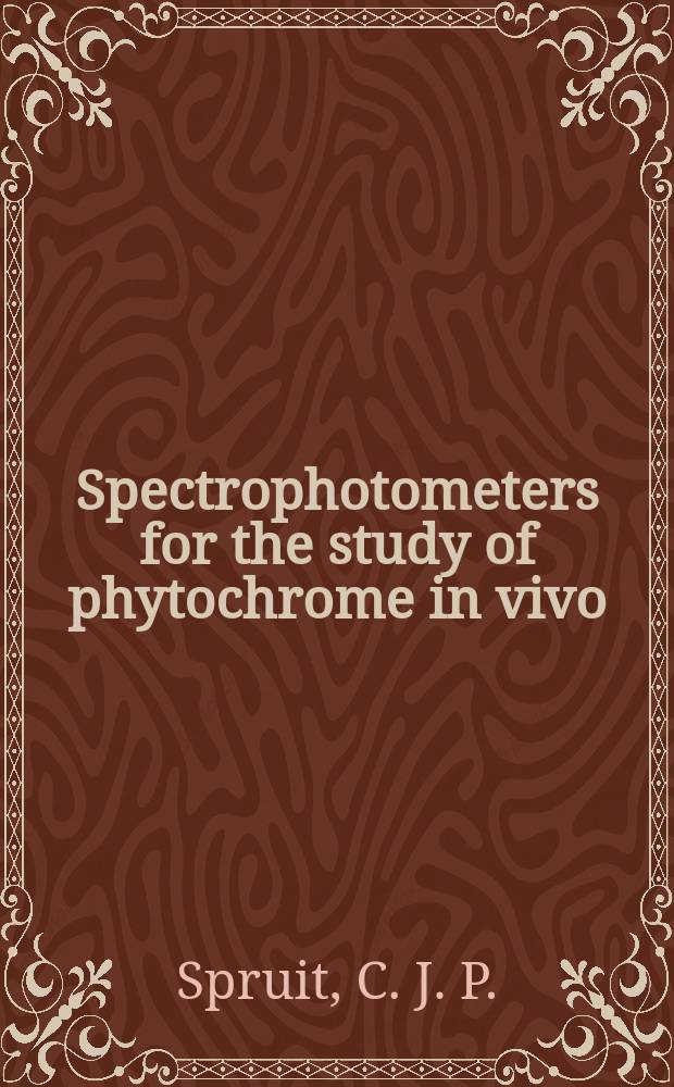 Spectrophotometers for the study of phytochrome in vivo