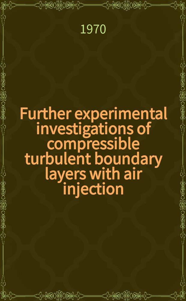 Further experimental investigations of compressible turbulent boundary layers with air injection