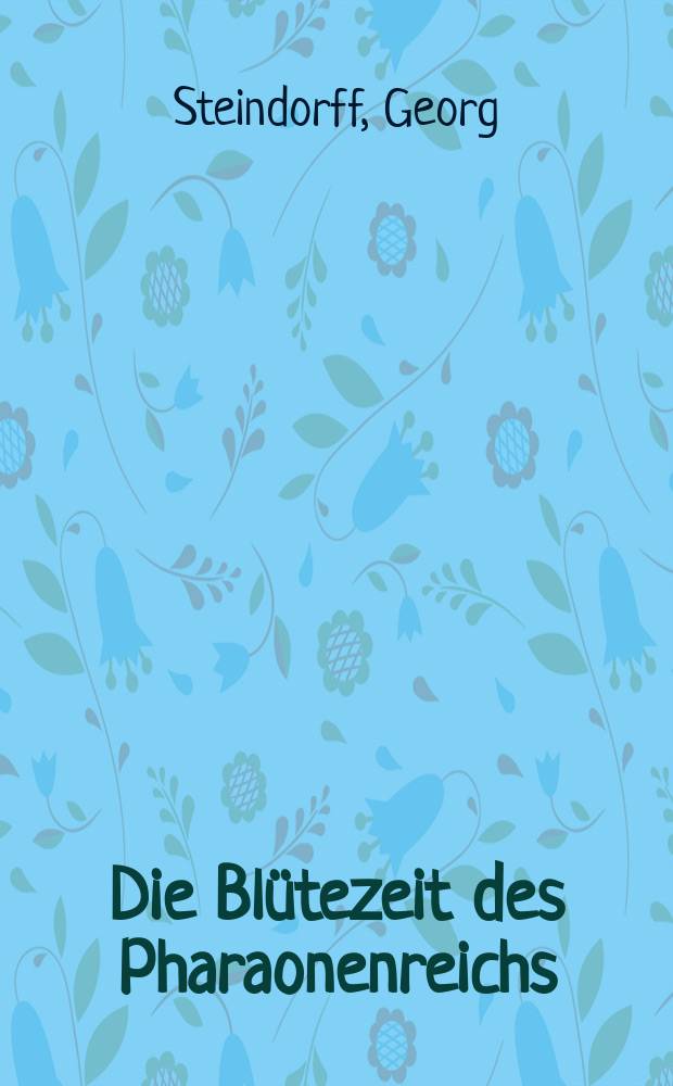 Die Blütezeit des Pharaonenreichs