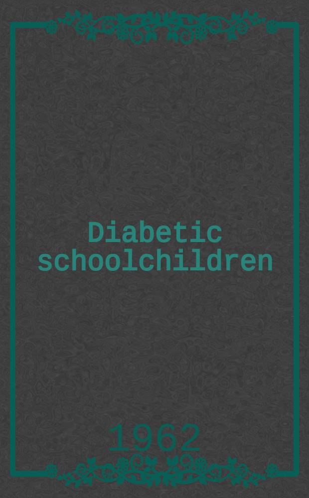 Diabetic schoolchildren