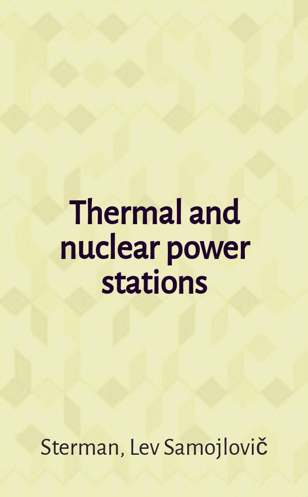 Thermal and nuclear power stations