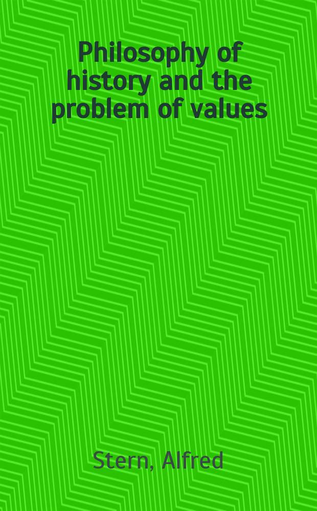 Philosophy of history and the problem of values