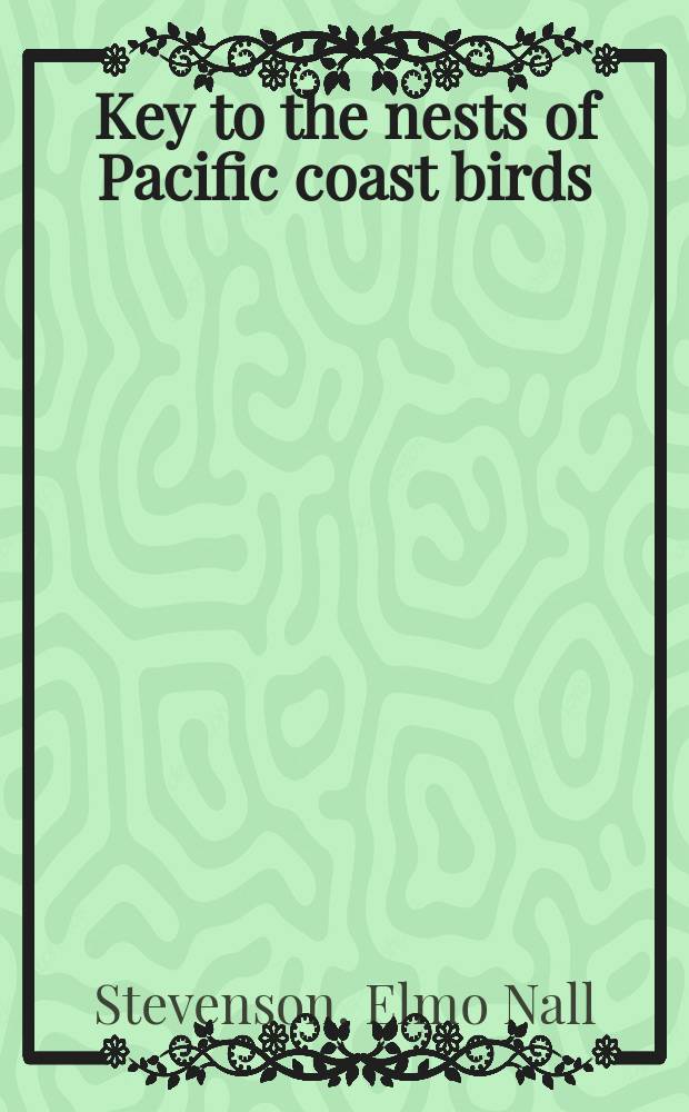 Key to the nests of Pacific coast birds