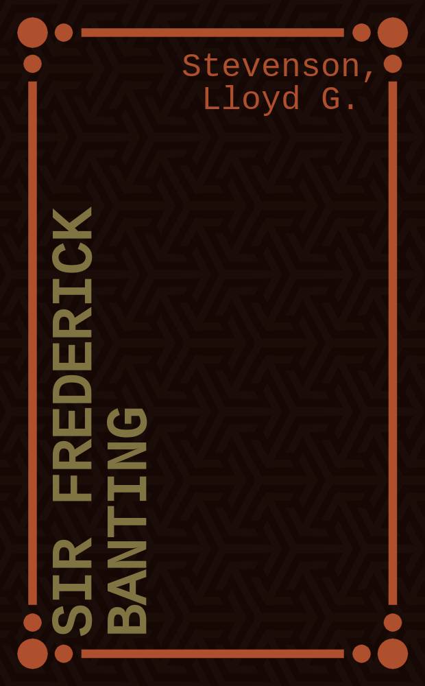 Sir Frederick Banting