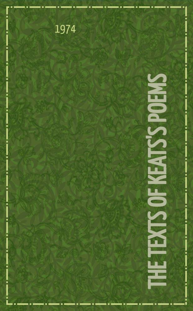 The texts of Keats's poems