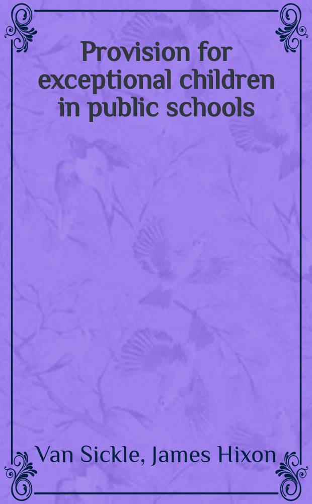 Provision for exceptional children in public schools
