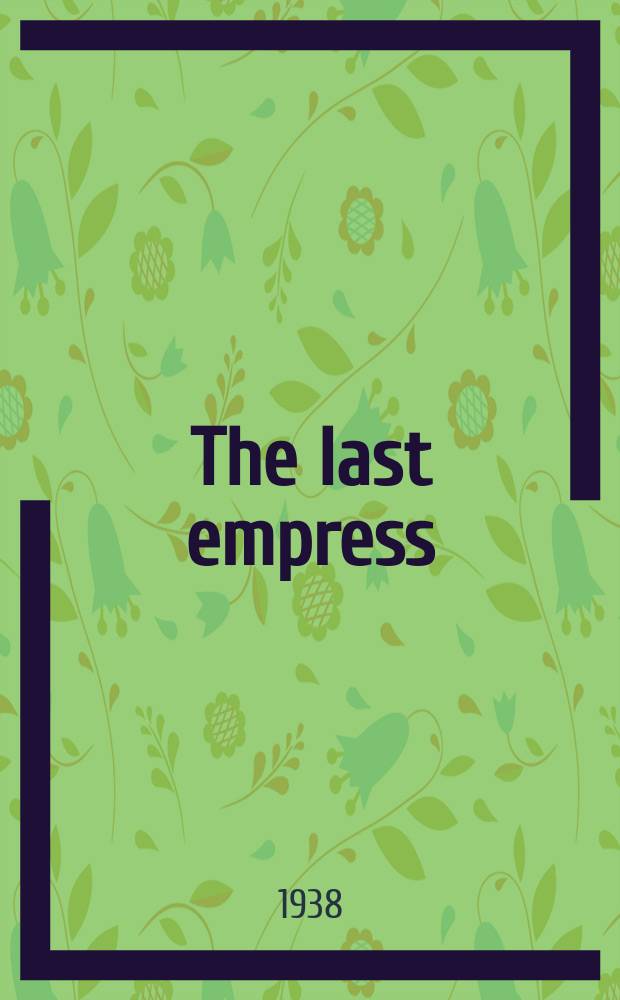 The last empress