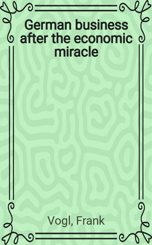 German business after the economic miracle