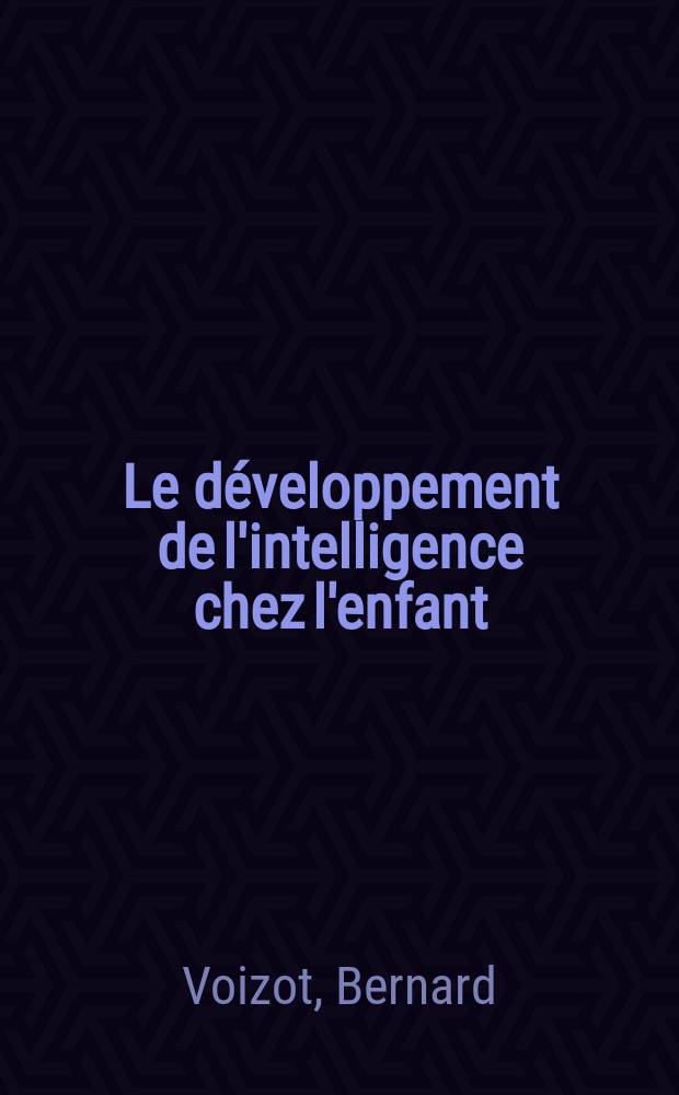 Le développement de l'intelligence chez l'enfant