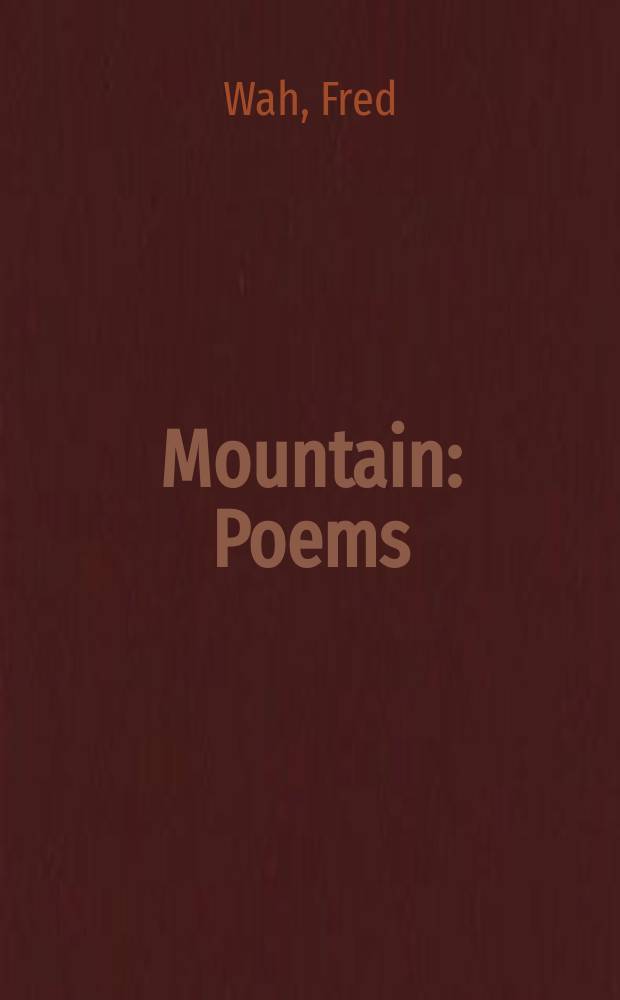 Mountain : Poems