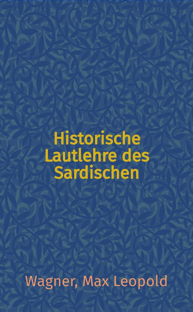 Historische Lautlehre des Sardischen