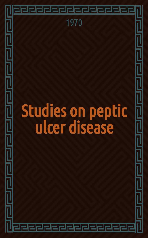 Studies on peptic ulcer disease : With special reference to the effect of l-hyoscyamine