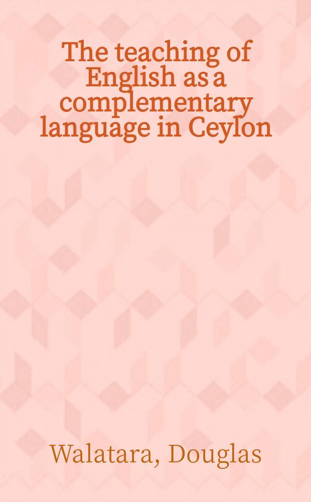 The teaching of English as a complementary language in Ceylon