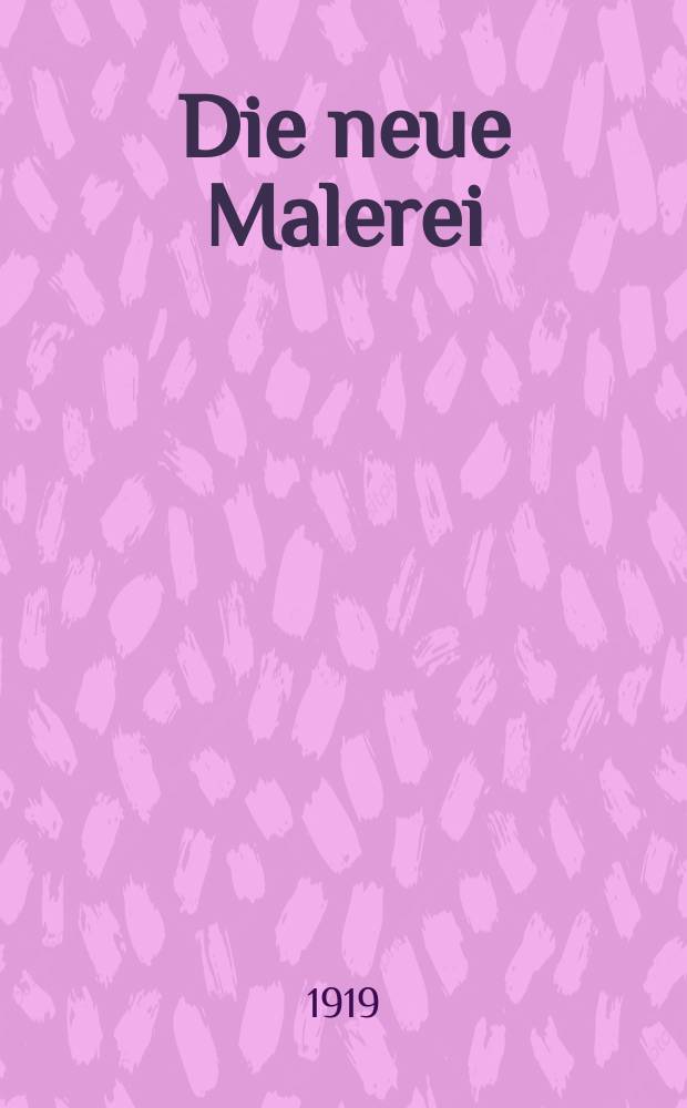 Die neue Malerei