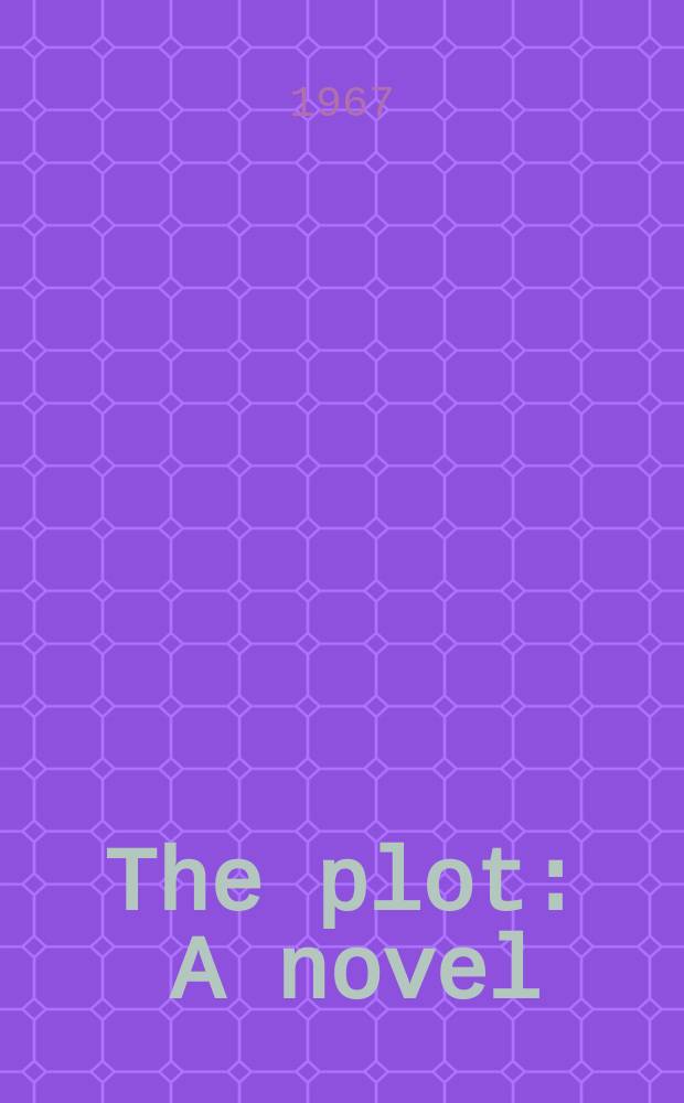 The plot : A novel