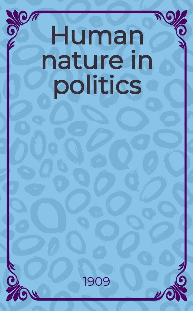 Human nature in politics