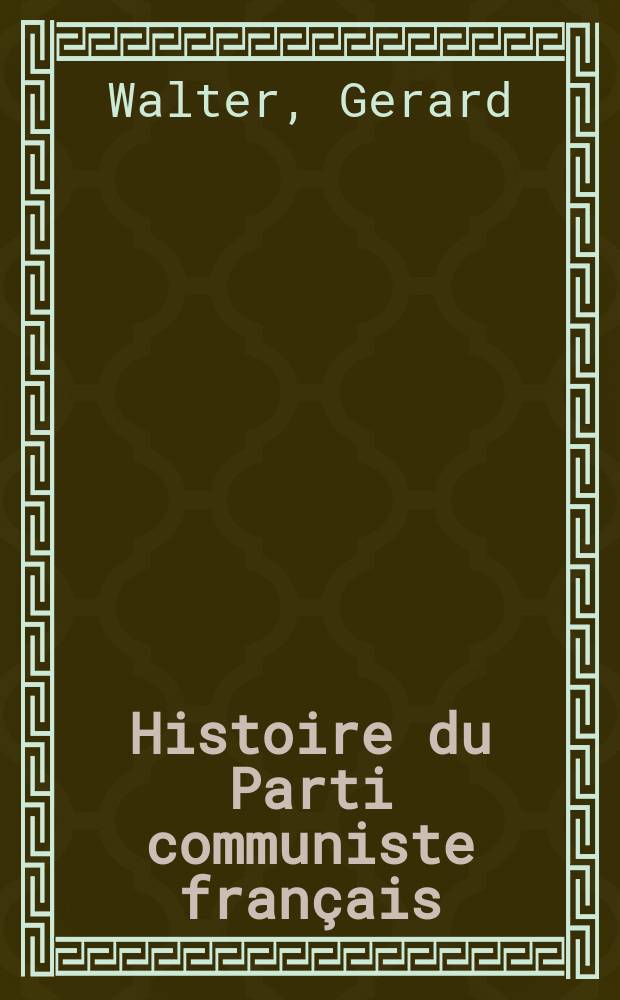 Histoire du Parti communiste français