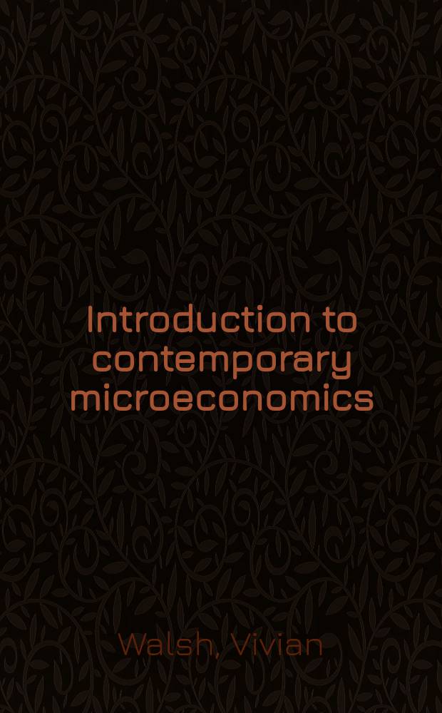 Introduction to contemporary microeconomics
