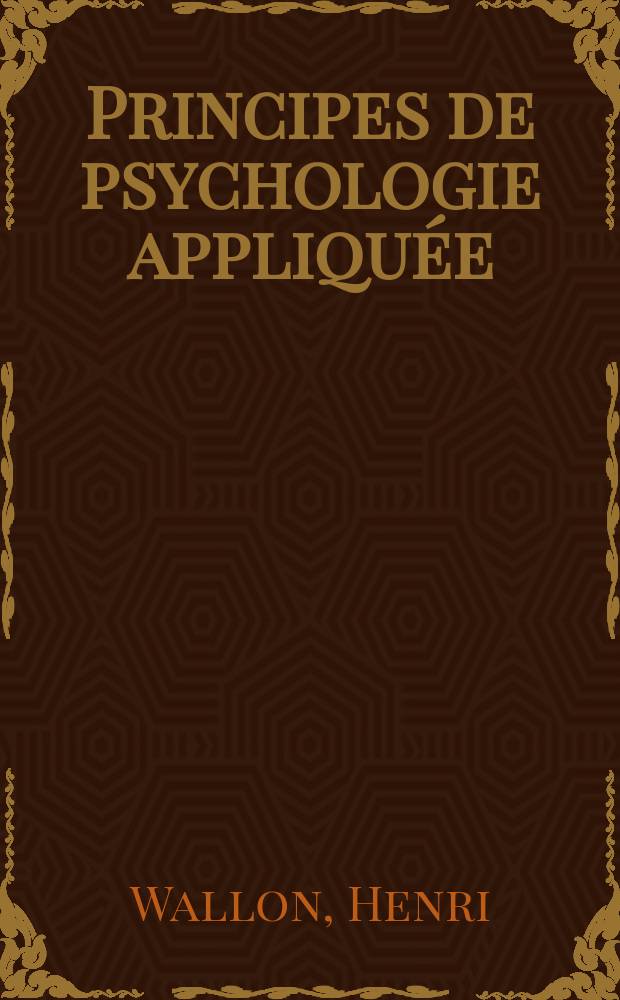 ... Principes de psychologie appliquée