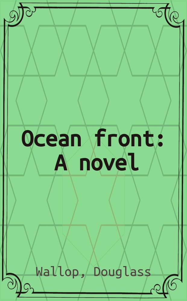 Ocean front : A novel
