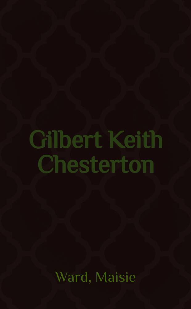 Gilbert Keith Chesterton