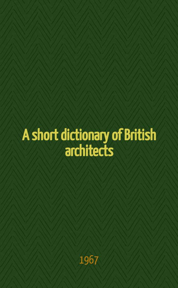 A short dictionary of British architects