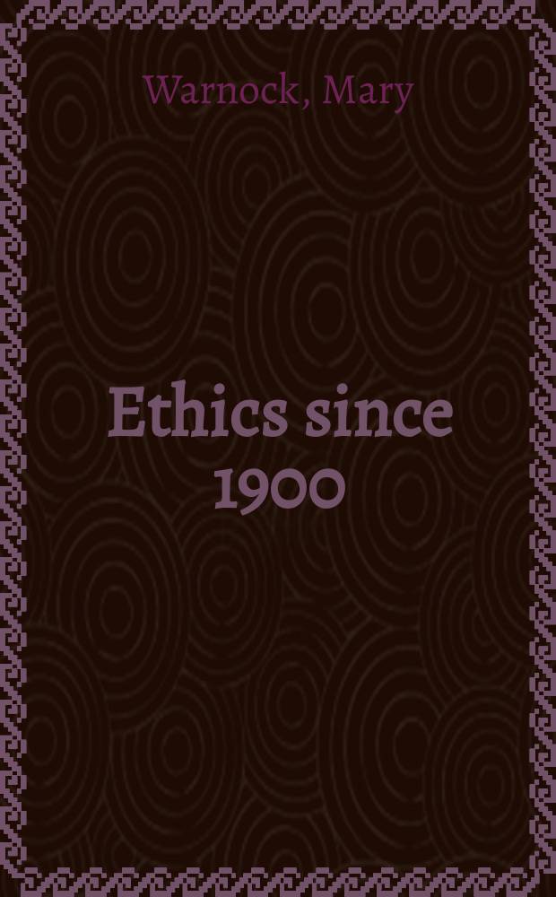 Ethics since 1900