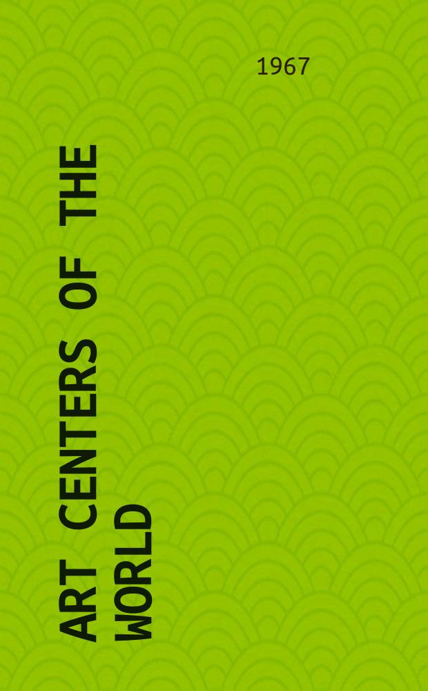 Art centers of the world: Paris.