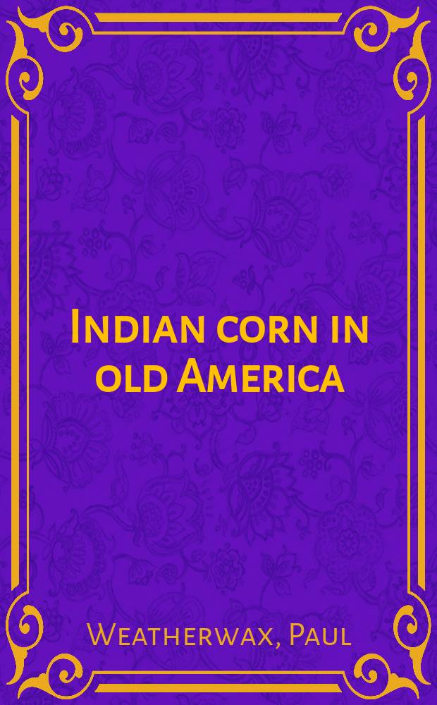 Indian corn in old America