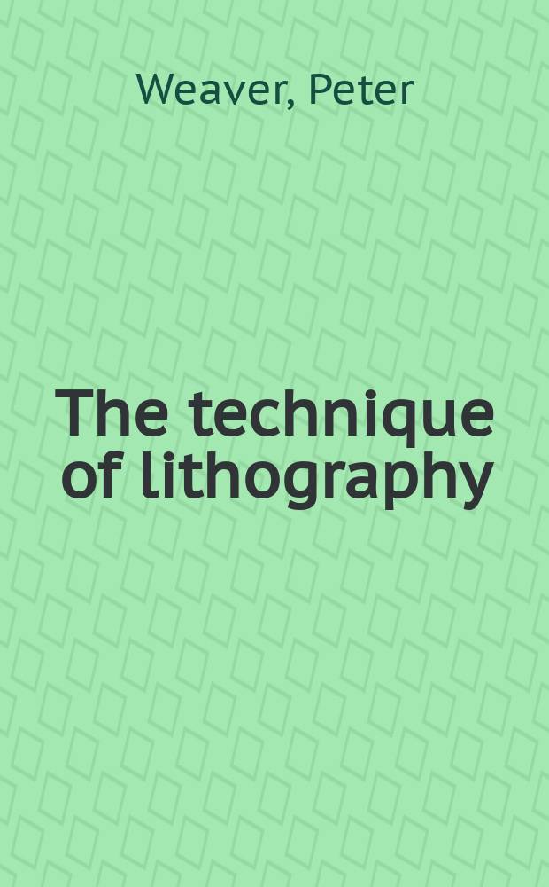 The technique of lithography