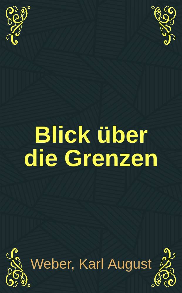 Blick über die Grenzen