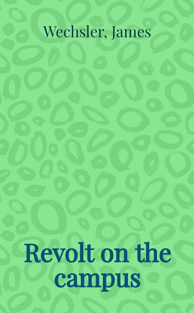 Revolt on the campus