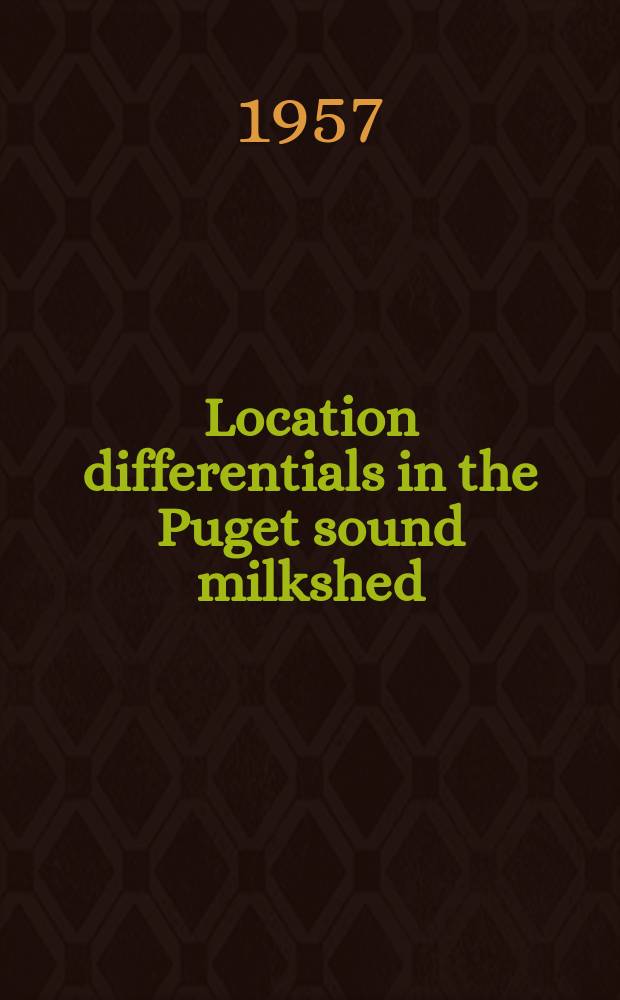 Location differentials in the Puget sound milkshed