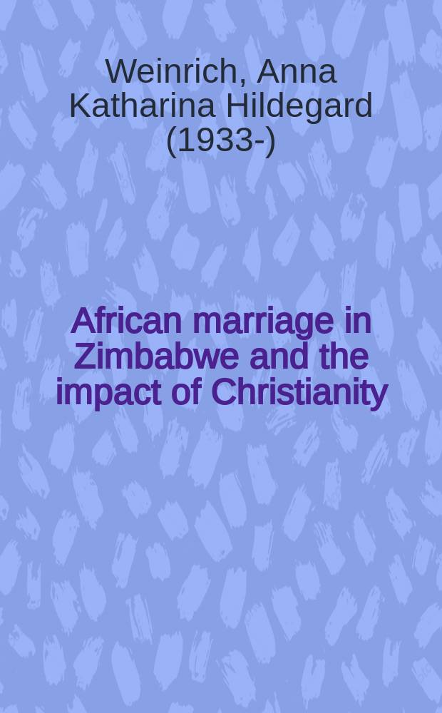African marriage in Zimbabwe and the impact of Christianity