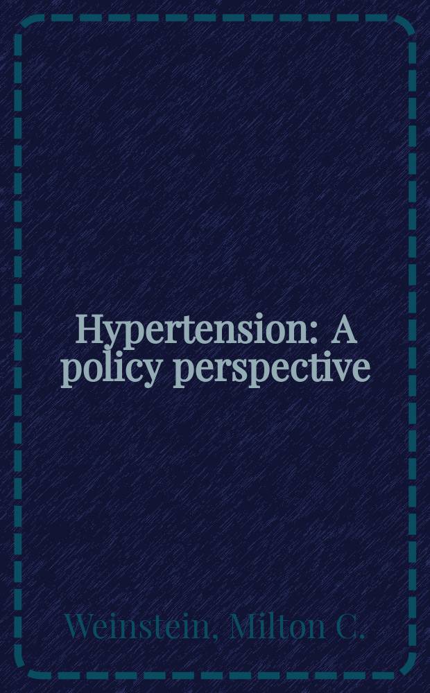 Hypertension : A policy perspective