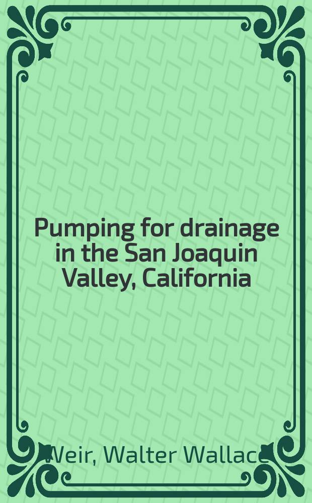 Pumping for drainage in the San Joaquin Valley, California