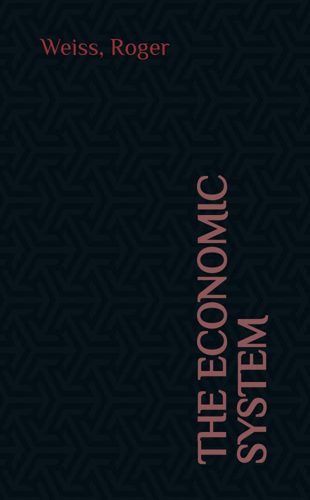 The economic system