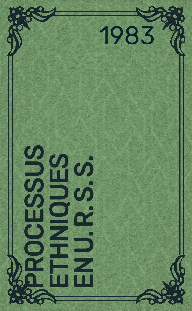 Processus ethniques en U. R. S. S.