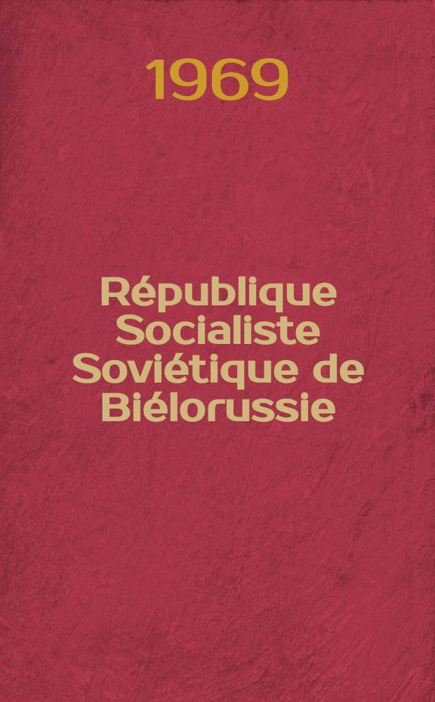 République Socialiste Soviétique de Biélorussie