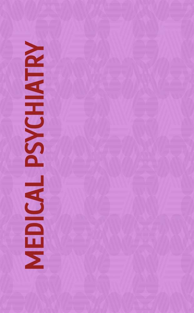 Medical psychiatry