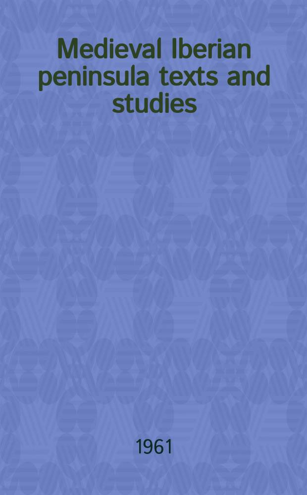 Medieval Iberian peninsula texts and studies