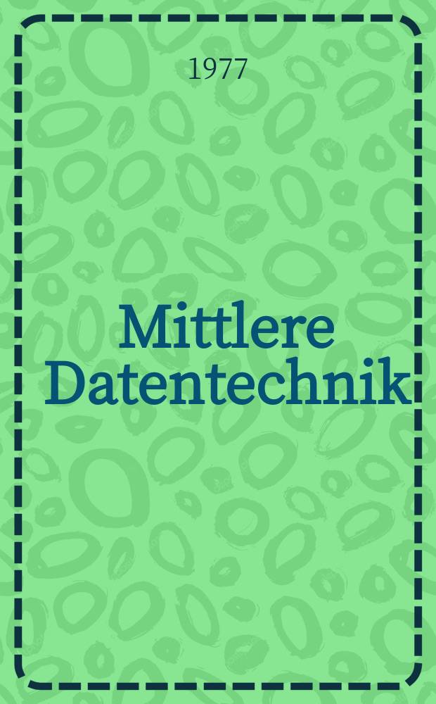 Mittlere Datentechnik