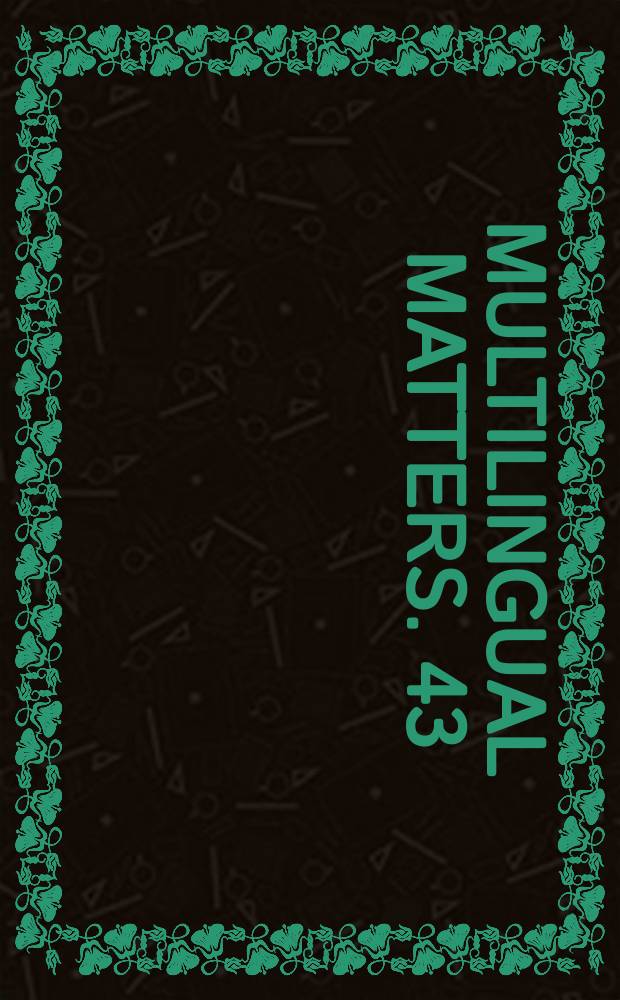 Multilingual matters. 43 : Bilingualism in society and school