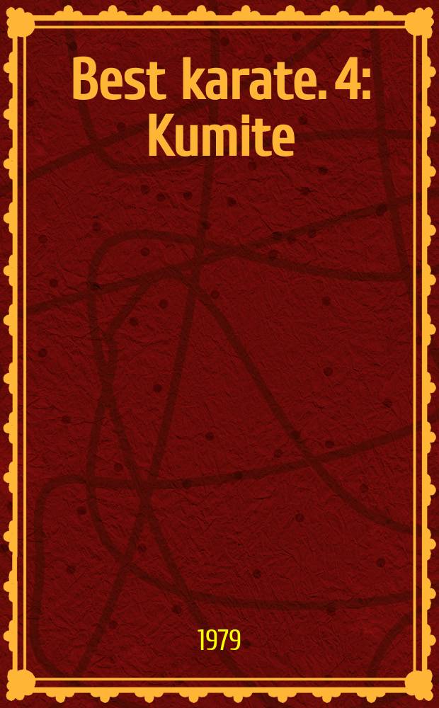 Best karate. 4 : Kumite