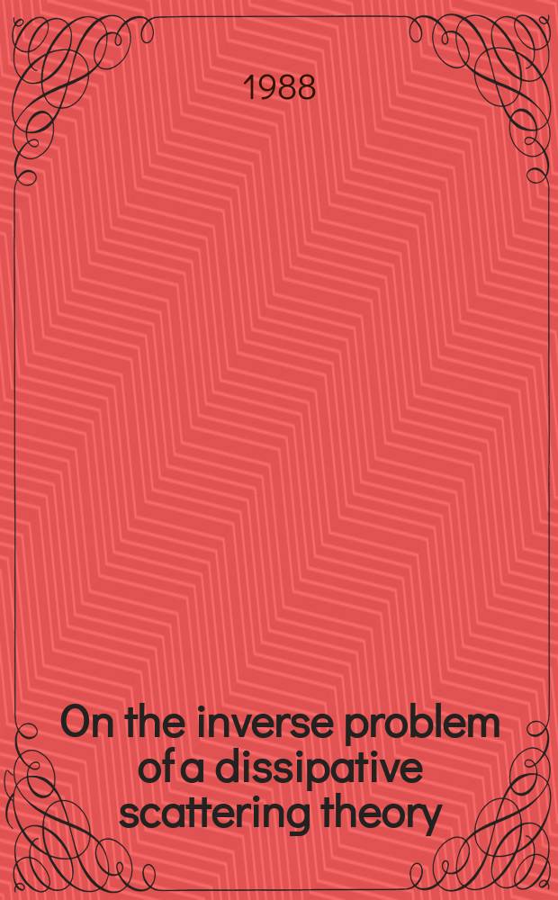 On the inverse problem of a dissipative scattering theory