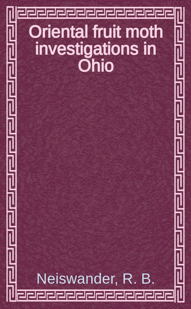 Oriental fruit moth investigations in Ohio
