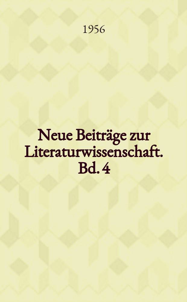 Neue Beiträge zur Literaturwissenschaft. Bd. 4 : Martin Opitz