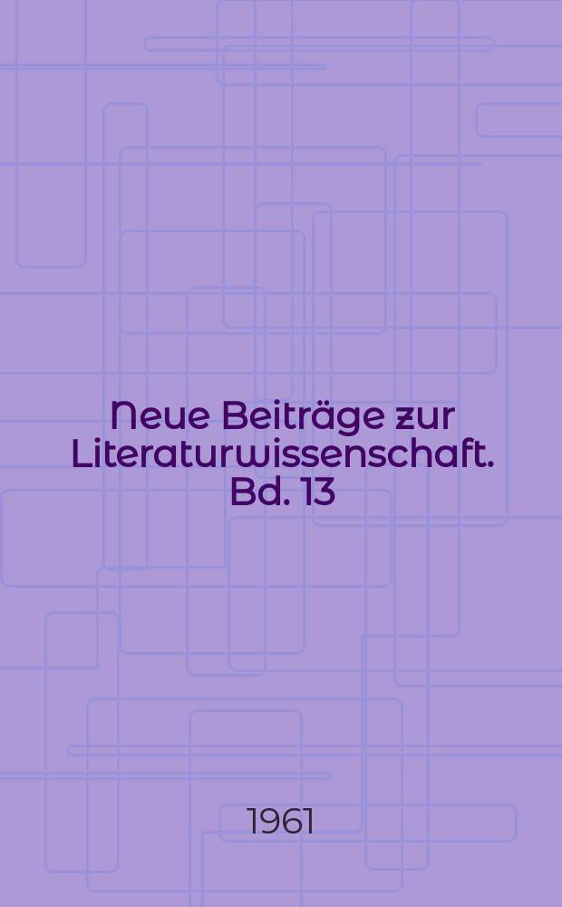 Neue Beiträge zur Literaturwissenschaft. Bd. 13 : Morelly